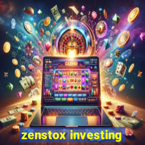 zenstox investing